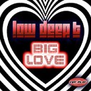 Big Love (Original Mix)