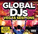 Global DJs - The Las Vegas Sessions