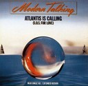 Atlantis Is Calling (S.O.S. for Love)