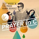 Prayer in C (Robin Schulz Remix) [Radio Edit]