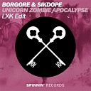 Unicorn Zombie Apocalypse (LXK Festival Trap Edit)