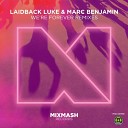 Laidback Luke & Marc Benjamin