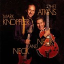 Mark Knopfler & Chet Atkins Neck And Neck