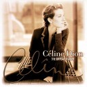 Celine Dion