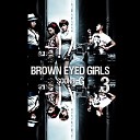 Brown Eyed Girls