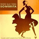 Sombrita (Lauer & Canard ft Greg Note Remix)