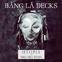 Utopia (MIKE MILL Remix)(Radio Edit)
