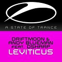 Driftmoon & Andy Blueman feat. Dsharp