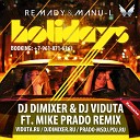 Holidays (DJ Viduta & DJ Dimix)