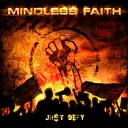 Mindless Faith