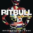 International Love (Ft. Chris Brown)