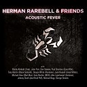 Herman Rarebell & Friends.