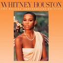 Whitney Houston (The Deluxe Anniversary Edition)