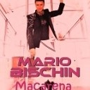 Mario Bischin-Macarena 2015