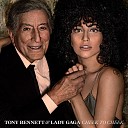 Lady Gaga & Tony Bennett   -   Cheek to Cheek