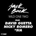 Jack Back feat. David Guetta, Nicky Romero & Sia