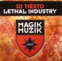 DJ Tiesto - Lethal industry