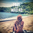 Faul & Wad Ad vs. Pnau
