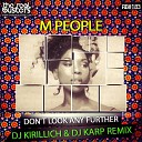 Don't Look Any Further (Dj Kirillich & Dj Karp Remix)