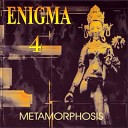 Enigma 4 - Metamorphosis