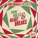 Caro Emerald Presents - Drum R
