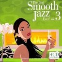 The Best Smooth Jazz ...Ever! vol. 2