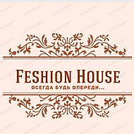 Feshion House