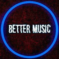 Better Music