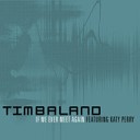 Timbaland feat Katy Perry - If We Ever Meet Again Dog Club Mix