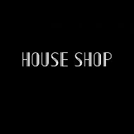 House Shop