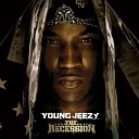 Young Jeezy - Welcome Back Produced By DJ Squeeky