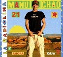 Manu Chao - Mama Cuchara Bonus Track