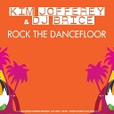 Kim Jofferey DJ Brice - Rock the Dancefloor Alex Addea Remix