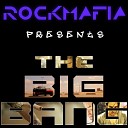 74 Rock Mafia - 74 The Big Bang