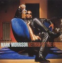 Mark Morrison - Return Of The Mack Lutzu Istrate Remix