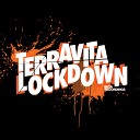 Terravita - Lockdown Original Mix