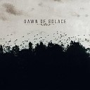 Dawn of Solace - Dying Daylight