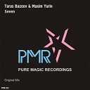 Taras Bazeev Maxim Yurin - Seven Original Mix