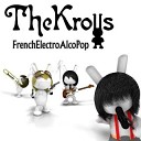 The Krolls - Kill In Milk