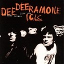 Dee Dee Ramone I C L C - Don t Look In My Window