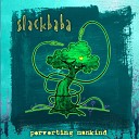 Slackbaba - Up In Smoke