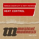 Marcus Gauntlett and Matt Paynter - Heat Control