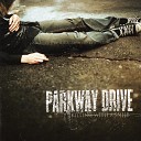 Parkway Drive - Guns For Show Knives For A Pro