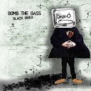 Bomb The Bass feat Mark Lanegan - Black River Original Mix