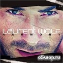 Laurent Wolf feat Timati - Got Damn