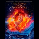 Your Story Interactive: The Flower from Tiamats Fire (Original Game Soundtrack)