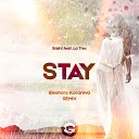Stay 2019 (Eleonora Kosareva Remix) prod by GShulman