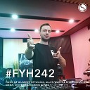 Find Your Harmony Radioshow #242 - Andrew Rayel