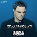 Global DJ Broadcast - Top 20 February 2021 - Markus Schulz