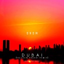 Dubai (Hussein Arbabi Remix)